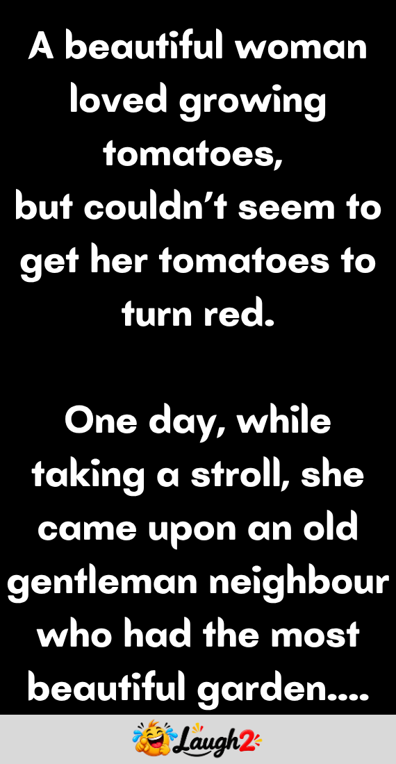 A Beautiful Woman Loved Growing Tomatoes