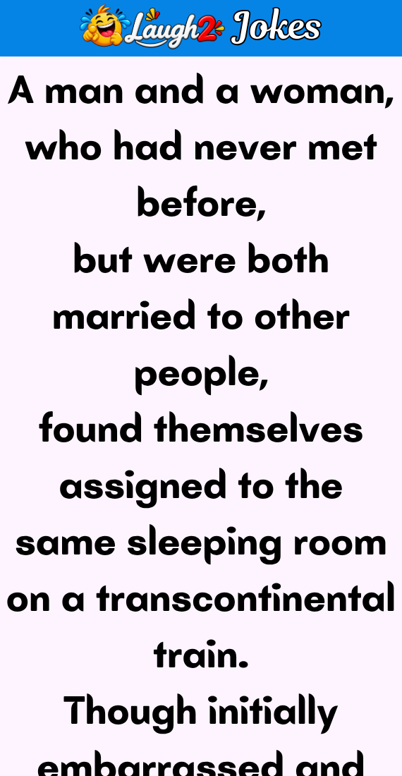 A man and a woman, who had never met before