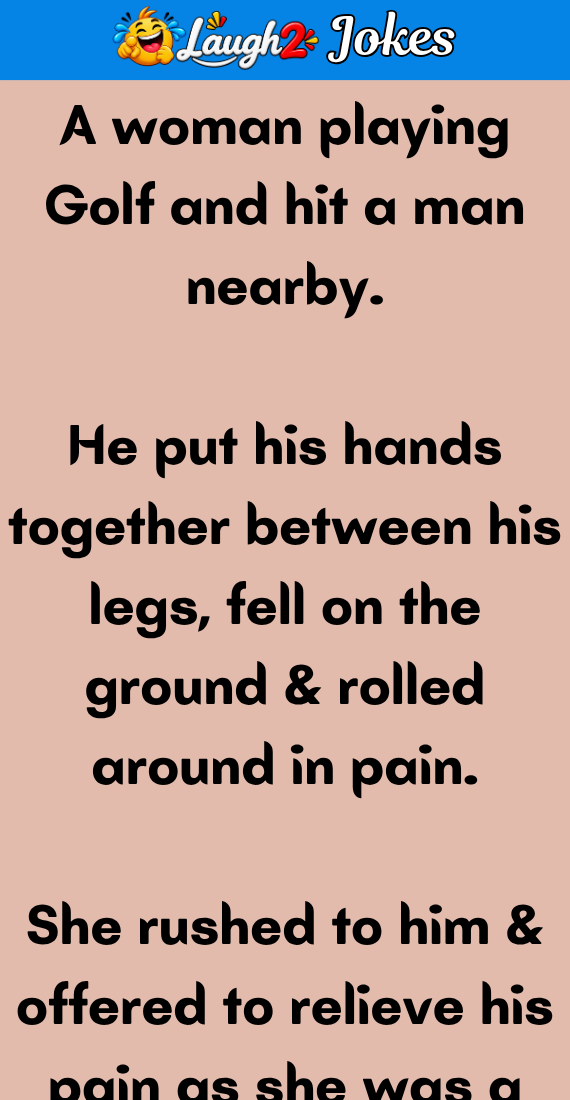 A woman playing golf and hit a man nearby