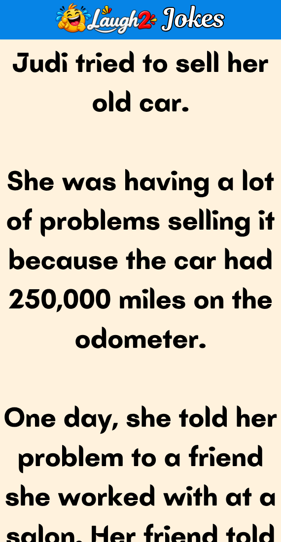 Judi tried to sell her old car