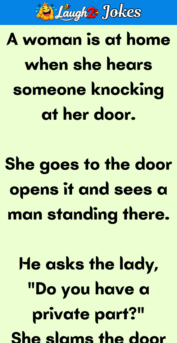 She goes to the door opens it and sees a man
