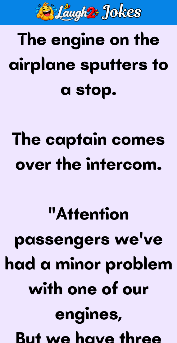 The engine on the airplane sputters to a stop