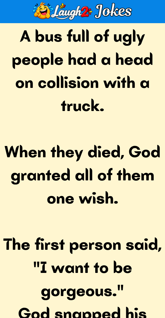 A bus full of ugly people had a head on collision with a truck