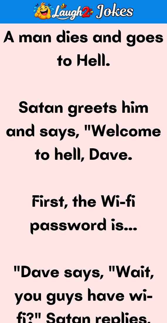 A man dies and goes to Hell
