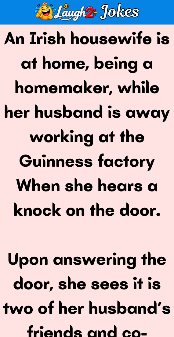 An Irish housewife is at home