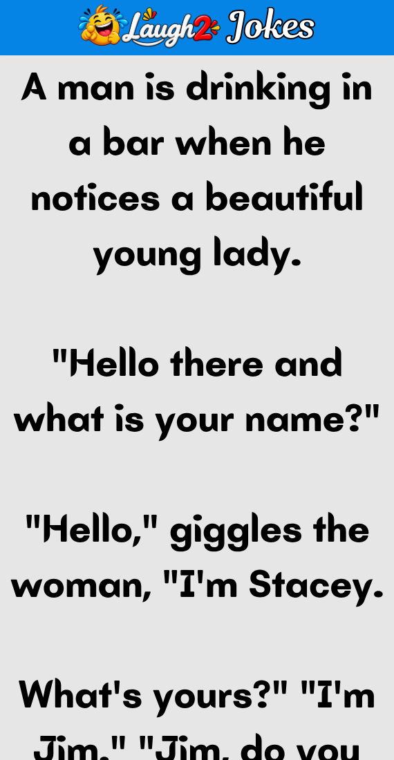 Man notices a beautiful young lady in a bar